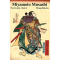 Miyamoto Musashi: Two Swords: Book 2