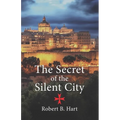 The Secret of the Silent City