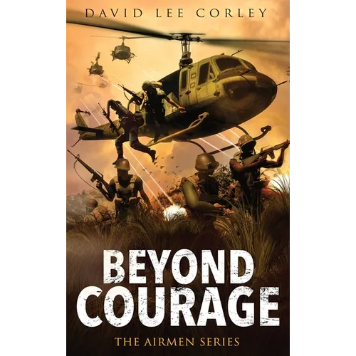Beyond Courage
