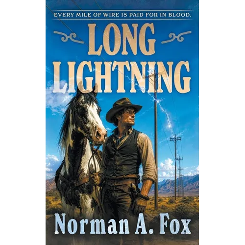 Long Lightning: A Classic Western Adventure