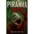 Piranha Park