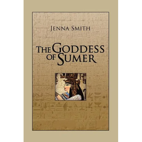 The Goddess of Sumer