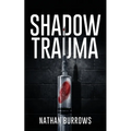 Shadow Trauma