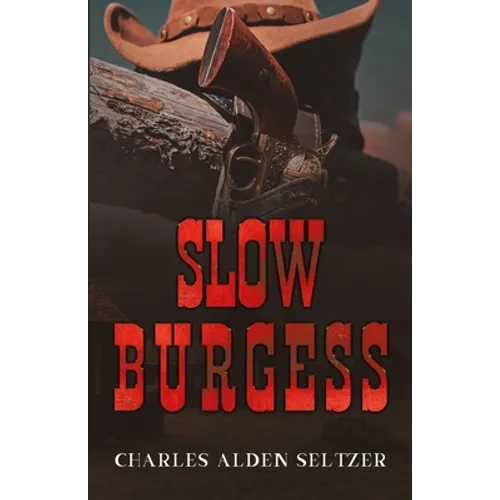 Slow Burgess