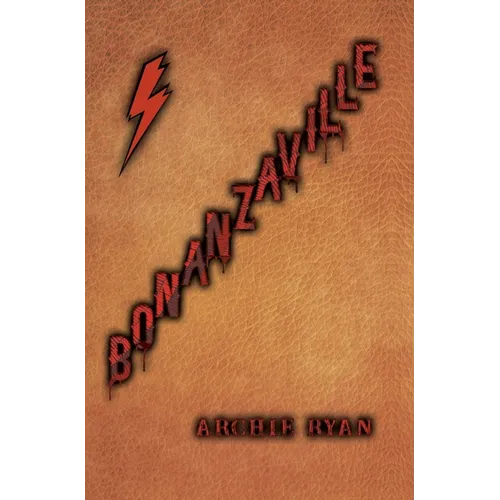 Bonanzaville
