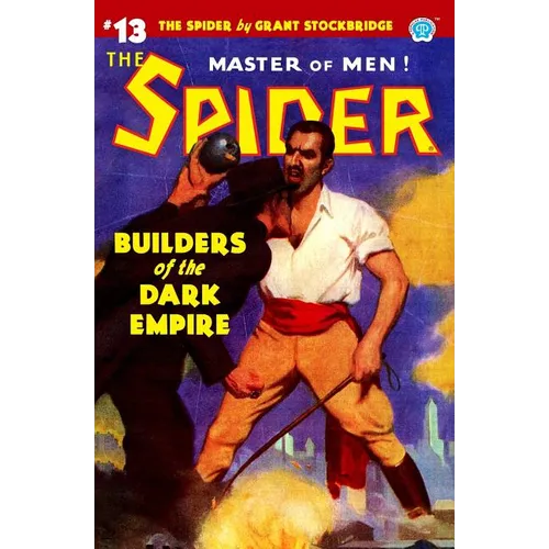 The Spider #13: Builders of the Dark Empire