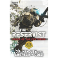 The Reservist: A Galaxy's Edge Stand Alone Novel