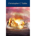 Empire: The Dorset Boy Book 13