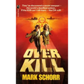 Overkill