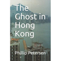 The Ghost in Hong Kong
