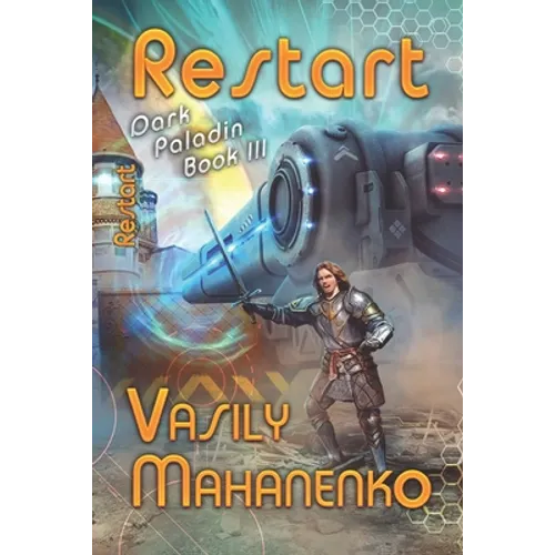 Restart (Dark Paladin Book #3)