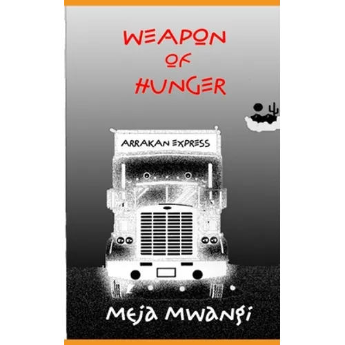Weapon of Hunger