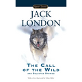 The Call of the Wild and Selected Stories