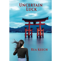 Uncertain Luck