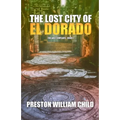 The Lost City of El Dorado
