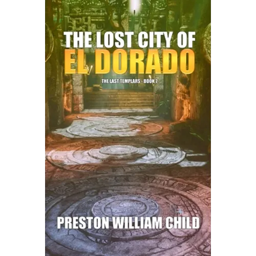 The Lost City of El Dorado