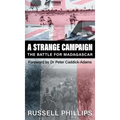 A Strange Campaign: The Battle for Madagascar
