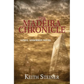 The Madeira Chronicle: A Paul Anderson Novel