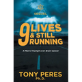 9 lives & Still Running