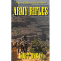 Army Rifles