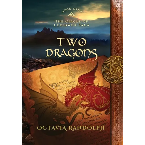 Two Dragons: Book Nine of The Circle of Ceridwen Saga