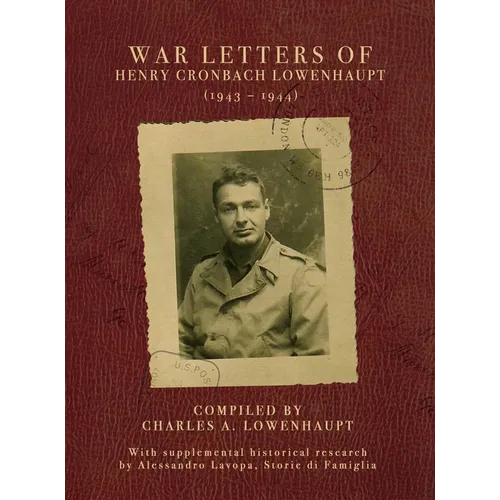 War Letters of Henry Cronbach Lowenhaupt (1943-1944)