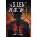 The Silent Vigilante