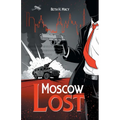 Moscow Lost