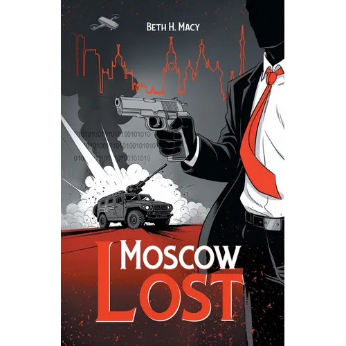 Moscow Lost