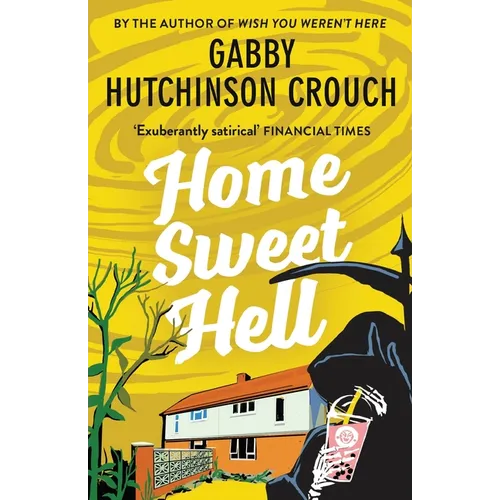 Home Sweet Hell