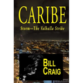 Caribe: Storm-The Valhalla Strike