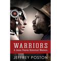 Warriors: A Jason Peares Historical Western Book 3
