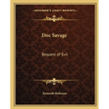 Doc Savage: Bequest of Evil