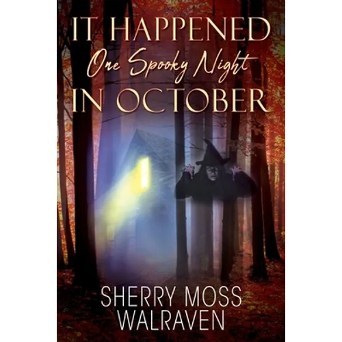 It Happened One Spooky Night in October