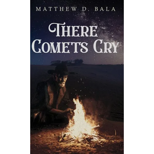 There Comets Cry
