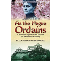As the Hague Ordains: A Novel of Japan at the Turn of the Twentieth Century
