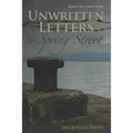 Unwritten Letters To Spring Street