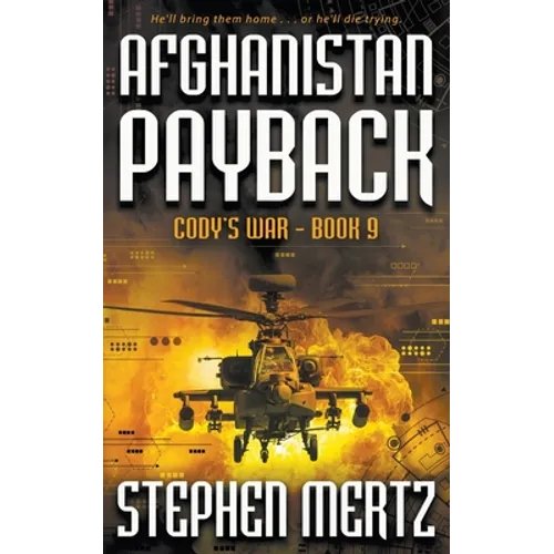 Afghanistan Payback: An Adventure Series
