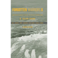 Forgotten Warriors Ii: Amphibious March Across the Pacific During Wwii