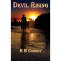 Devil Rising: The Heart of a Gunman