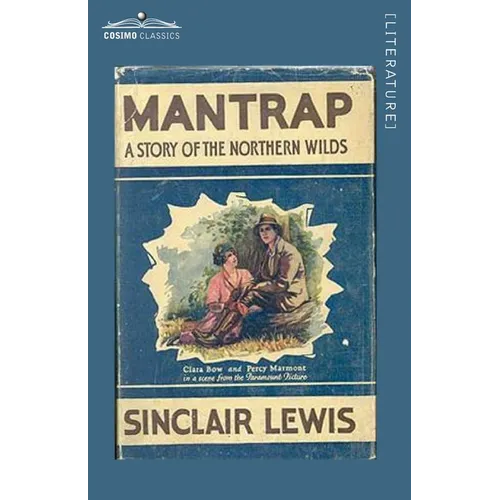 Mantrap: A Story of the Northern Wilds