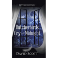 Butcherbirds Cry at Midnight