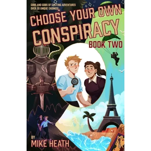 Choose Your Own Conspiracy: Book Two