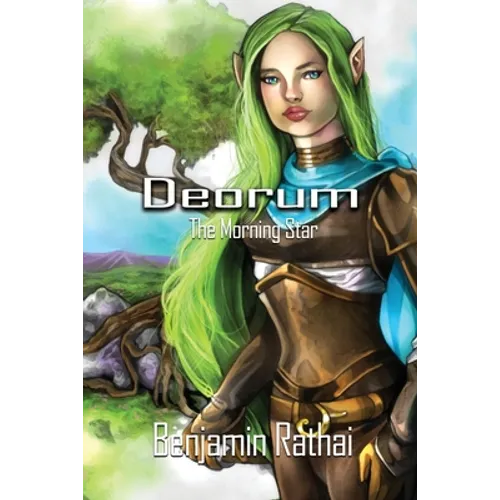 Deorum: Book 1 - The Morning Star