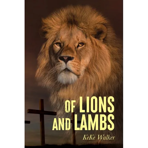 Of Lions And Lambs