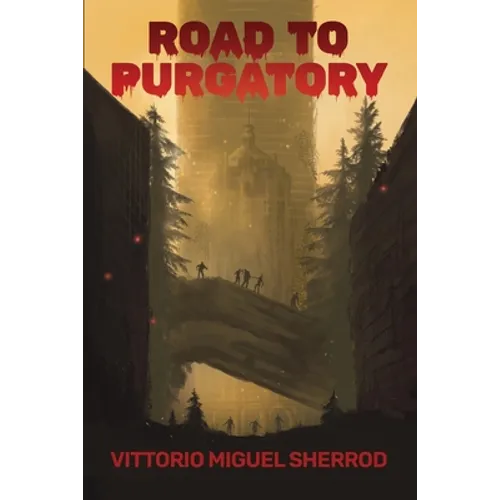 Road to Purgatory