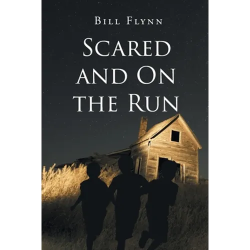 Scared and On the Run