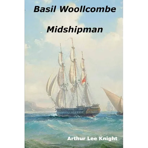 Basil Woollcombe: Midshipman